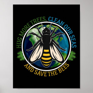 Mycket mer Träd Clean Seas Spara Bees Earth Day Na Poster