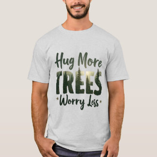 Mycket mer Träd oroar Less T Shirt