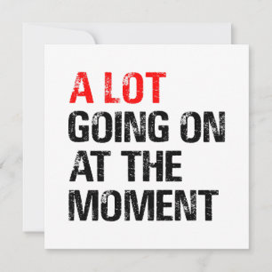 Mycket pågår just nu