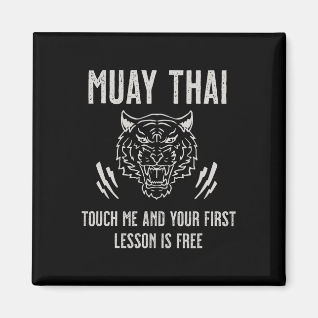 Mycket Thai rör mig och din första lärdom är grati Magnet (Framsidan)