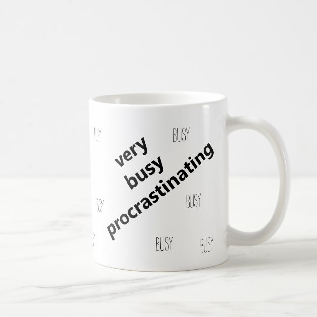 Mycket upptagen Procrastincing Funny Mug Kaffemugg (Höger)