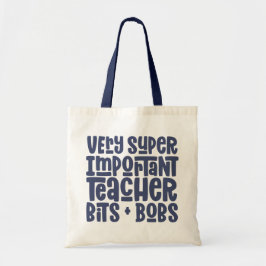 Mycket viktig lärarmodern typografiklapp tygkasse