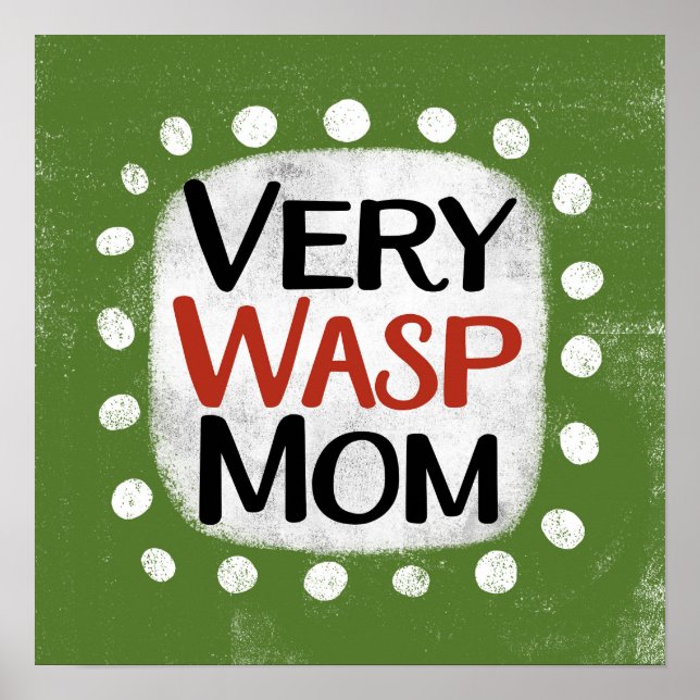 Mycket WASP Mamma Poster väggkonst (Framsidan)