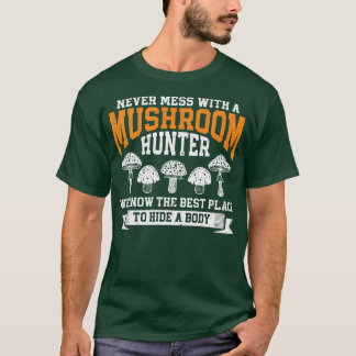 Mycology Foraging Fungi Mushroom Hunter Mushroom H T Shirt