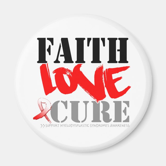 Myelodysplastiskt syndrom Faith Kärlek Cure Magnet (Framsidan)