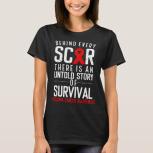 Myeloma Cancer Aager Varje Scar Burgundy Ribbon T Shirt