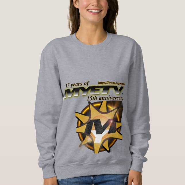 MYETV:s "Women's Basic Sweatshirt" - 15 år T Shirt (Framsida)