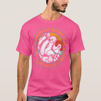 Mykologen Klubbar att vi kanske inte kommer dit T Shirt
