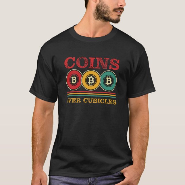 Mynt over Cubicles Crypto Investment Funy T Shirt (Framsida)