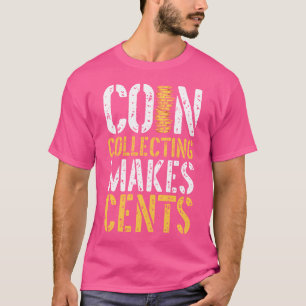 Mynt som samlar in gör Cents-nuny numismatik Numi T Shirt