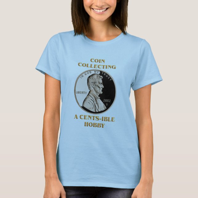 Mynta att samla en hobby för cENTS-ible Tee (Framsida)