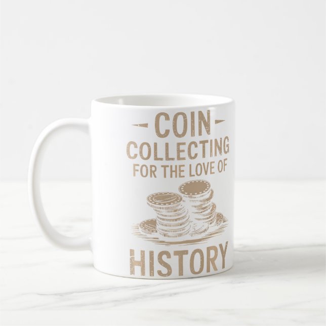 Mynthandel För Historieälskare Numismatik Kaffemugg (Vänster)