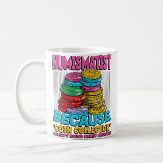 Mynthobbyist Antik Mynt Samlare Nörd Kaffemugg