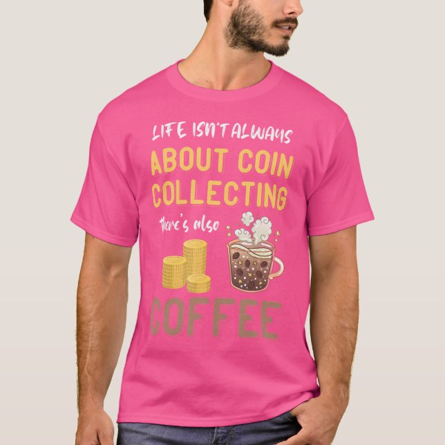 Mynthobbyskafferi Mynt Numismatiker Myntsamlaren T Shirt (Framsida)