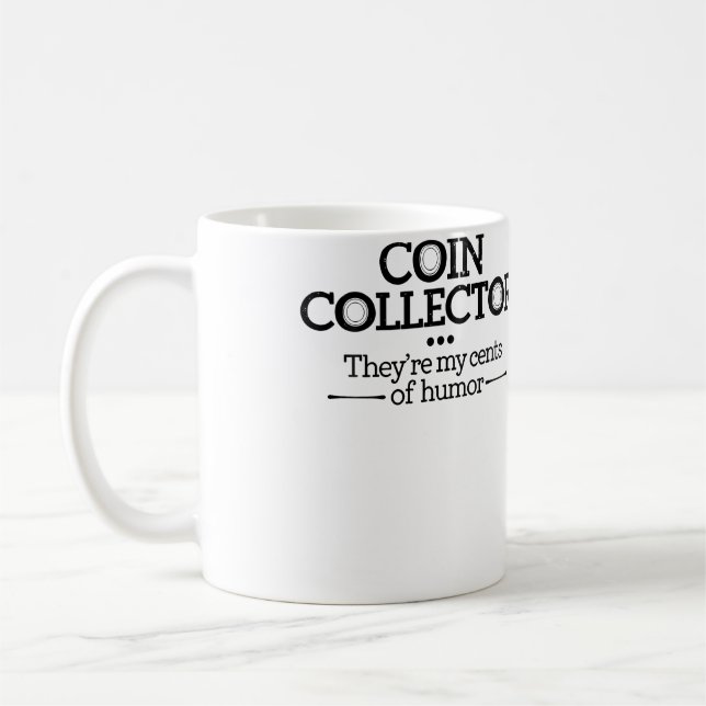 Mynthyllare Det är min cents humor Mynthyllning Kaffemugg (Vänster)