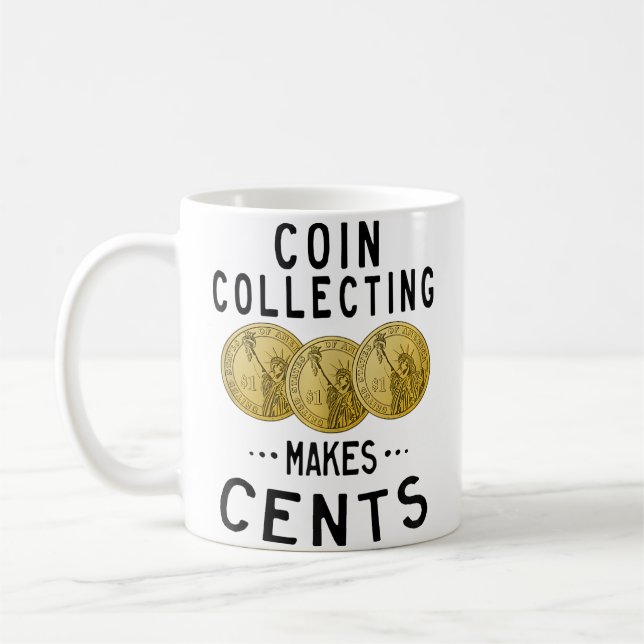 Myntinsamling Gör Cents Valutasamlare Num Kaffemugg (Vänster)
