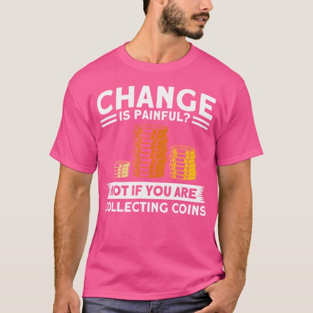 Myntinsamling Om du samlar mynt Myntsaml T Shirt (Framsida)