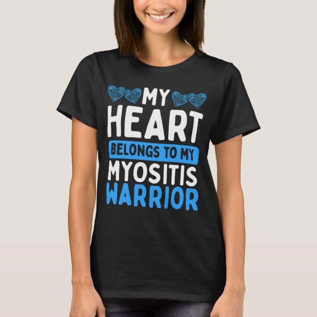 Myositis Awareness Blue Myositis Myositis Warrior T Shirt (Framsida)