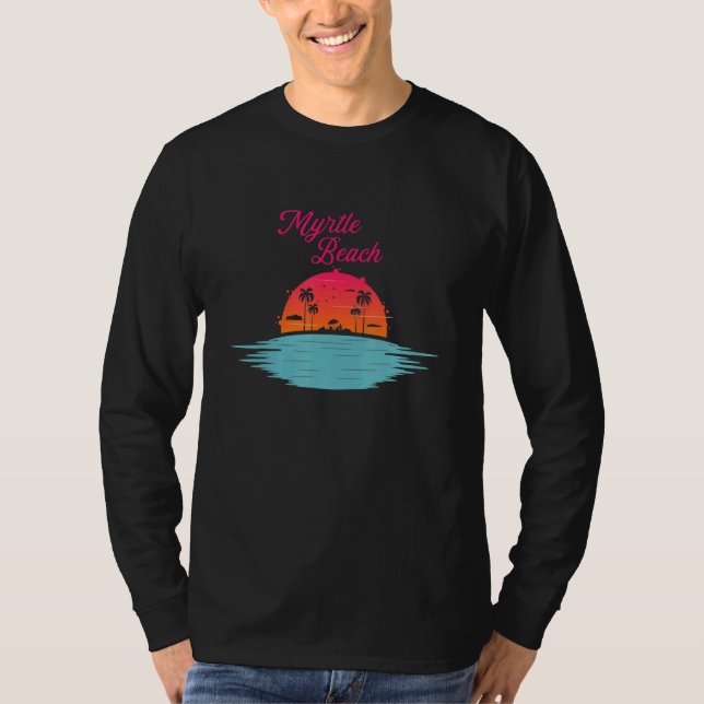 Myrtle Beach Atlantic Coast South Carolina Summer  T Shirt (Framsida)