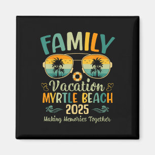 Myrtle Beach Family Vacation 2025 Matching Summer Magnet