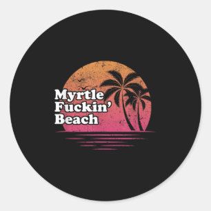 Myrtle Beach Retro Funny Offensive T Shirt _ Gift Runt Klistermärke