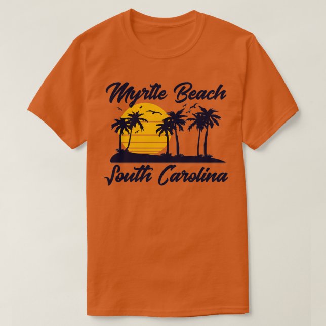Myrtle Beach South Carolina T Shirt (Design framsida)
