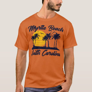 Myrtle Beach South Carolina T Shirt