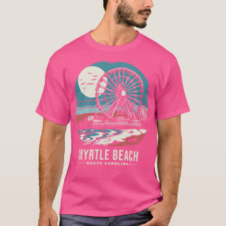 Myrtle Beach South olina 3 T Shirt