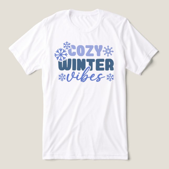 Mysiga vinter-vibes - snöflingtypografi t shirt (Design Framsida)