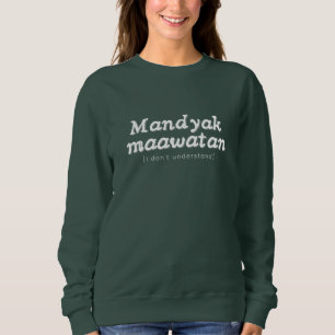Mysigt tryckt Pinoy Sweatshirt - Ilocano-fras T Shirt
