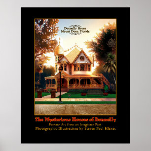 Mysterious Houses of Donnelly - No. 1 Mount Dora Poster