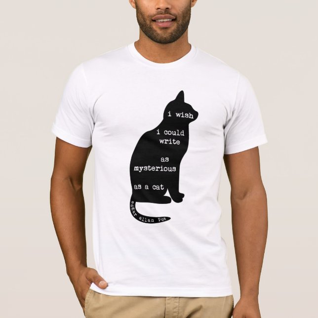 Mysterisk som en Cat Edgar Allan Poe-offert Tee Shirt (Framsida)