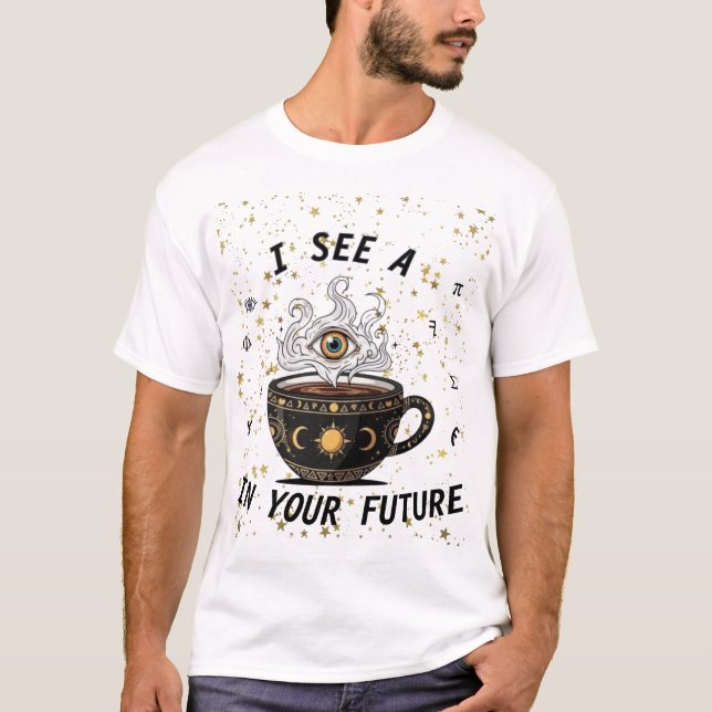 Mystic Coffee Crystal Ball Tee – Latte Vibes Only (Framsida)