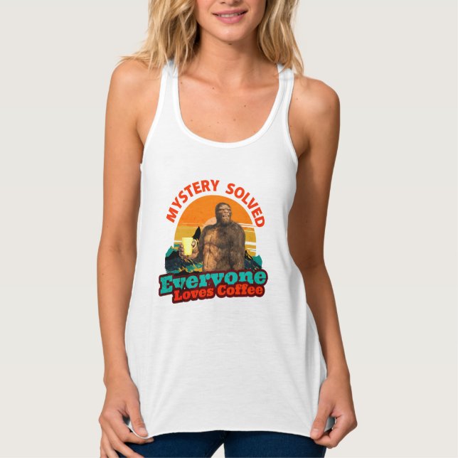 Mystoppet löste alla Kärlek Coffee Funny Bigfoot Linne Med Racerback (Framsida)