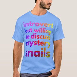 Mystoppet Snigel 16 T Shirt