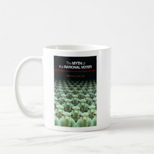 Myth av den rationella väljarekaffemuggen kaffemugg