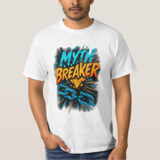 Myth Breaker: Skaka gränserna T Shirt