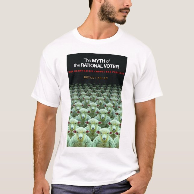 Mythen av den rationella väljareT-tröja - täcka T-shirt (Framsida)