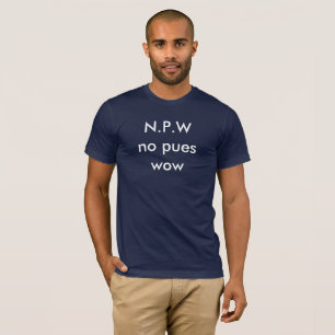 N.P.W. ingen pueswow Tröja