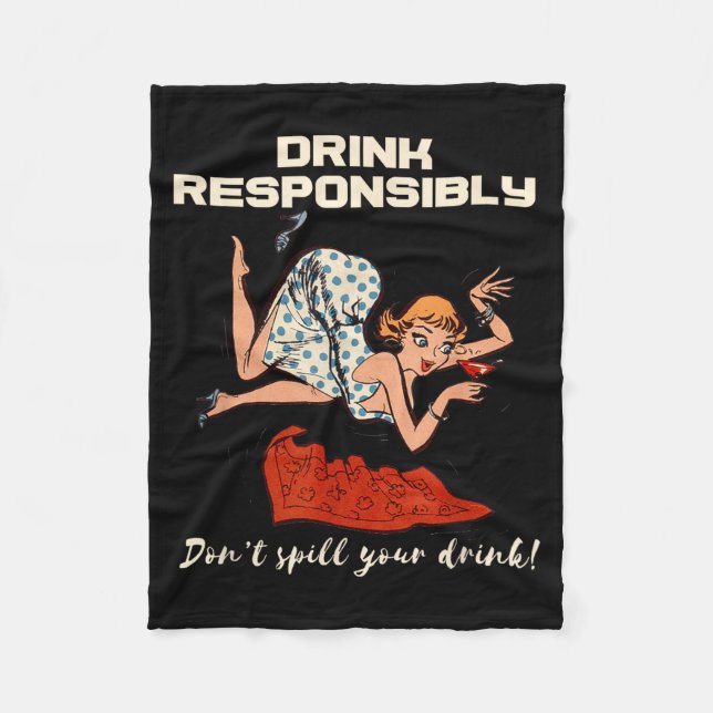 N Up Drinking Shirt Design Don't Sll Drink Resnsib Fleecefilt (Framsidan)