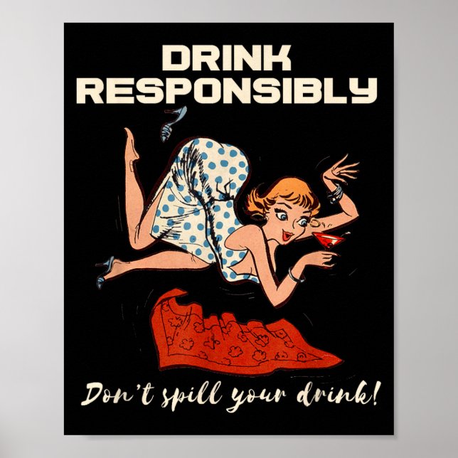 N Up Drinking Shirt Design Don't Sll Drink Resnsib Poster (Framsidan)