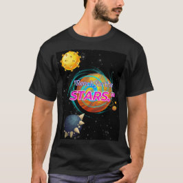 NÅ UPP TILL STJÄRNORNA T SHIRT
