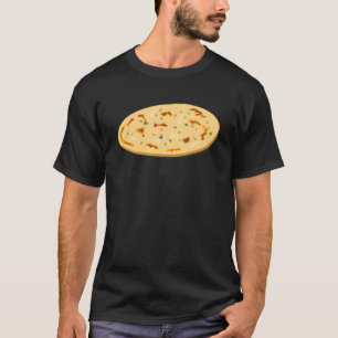 Naan Bread Vitlic Naan India Pakistan Food Masala T Shirt