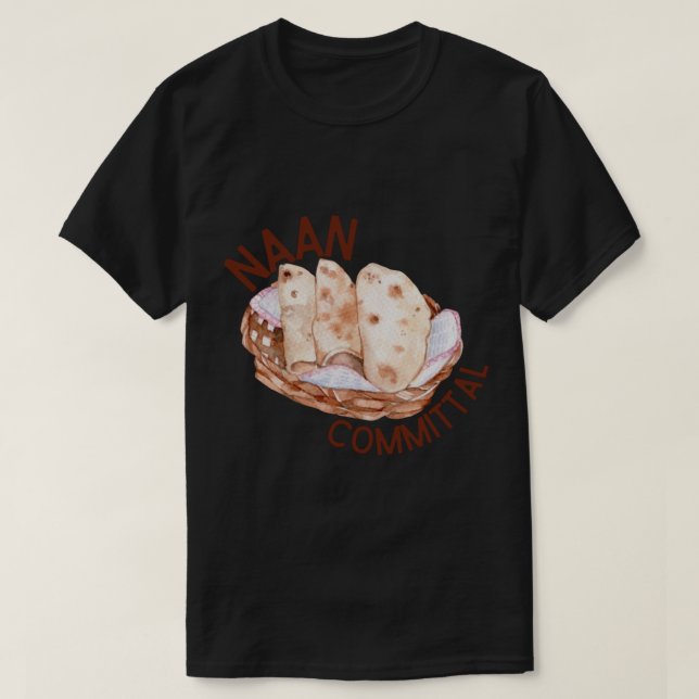 Naan Committal T Shirt (Design framsida)