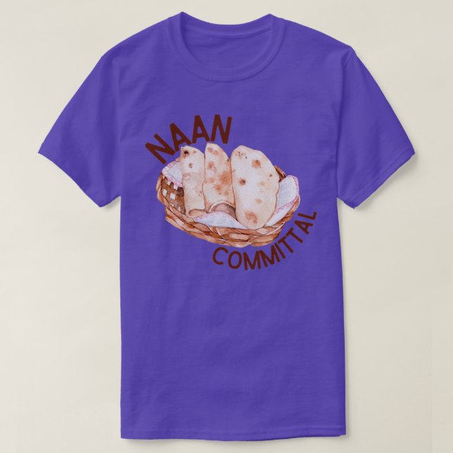 Naan Committal T Shirt (Design framsida)