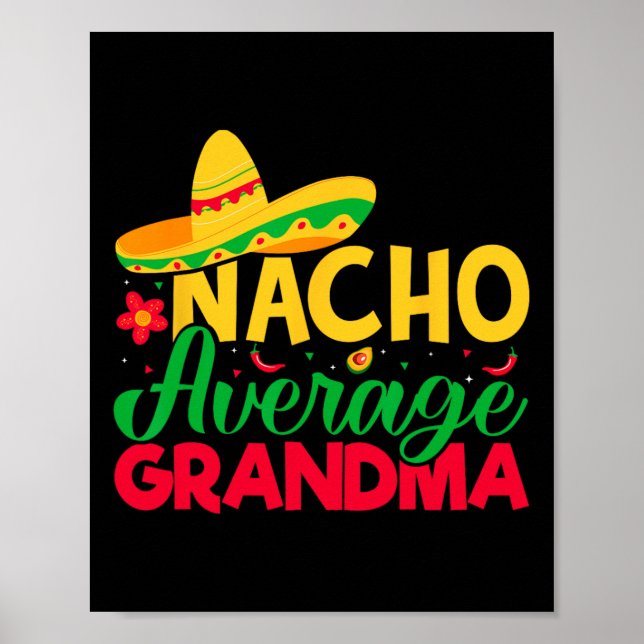 Nacho Älskare Grandma - Nacho Average Grandma Cinc Poster (Framsidan)