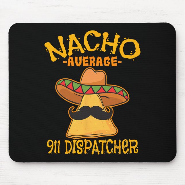 Nacho Average 911 Dispatcher Mexikansk Messenger-c Musmatta (Framsidan)