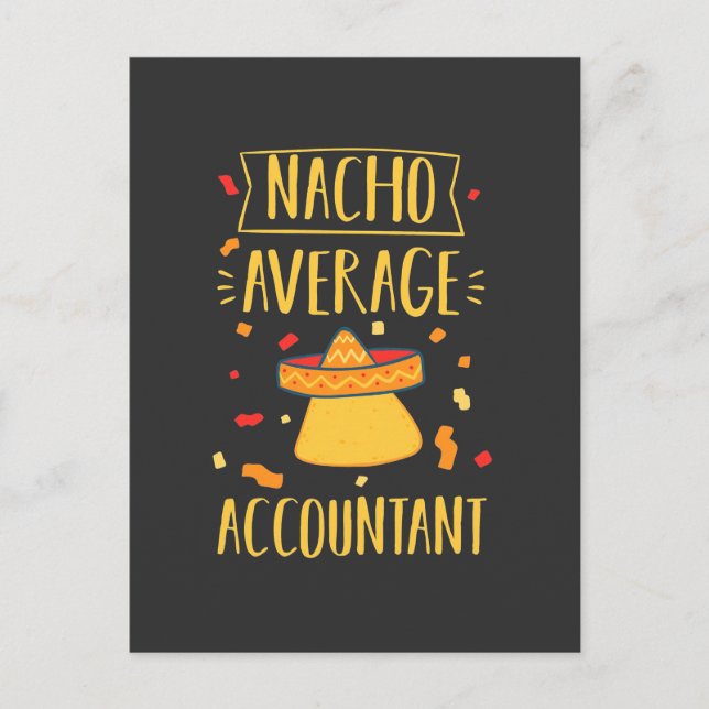 Nacho Average Accountant Inbjudan Vykort (Framsida)