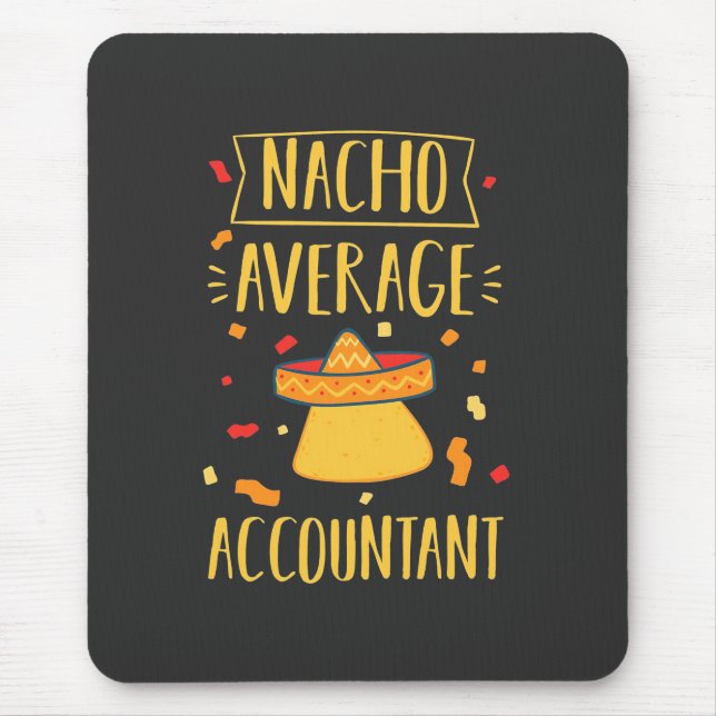 Nacho Average Accountant Musmatta (Framsidan)