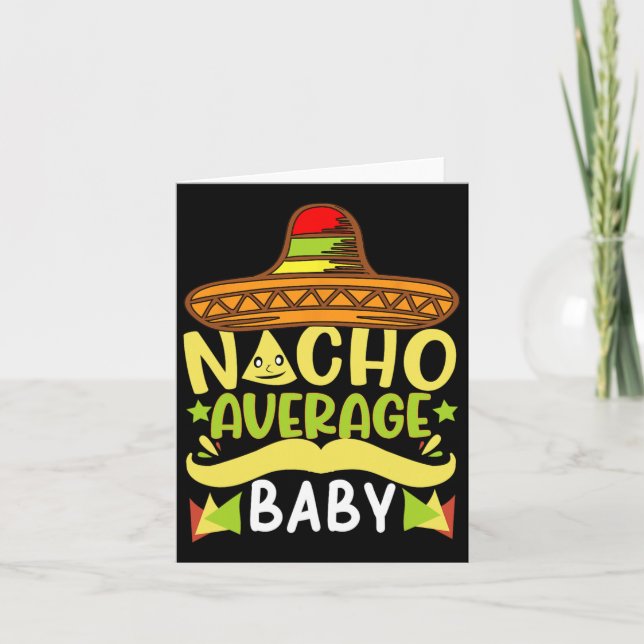 Nacho Average Baby Funny Cinco De Mayo Kort (Framsida)